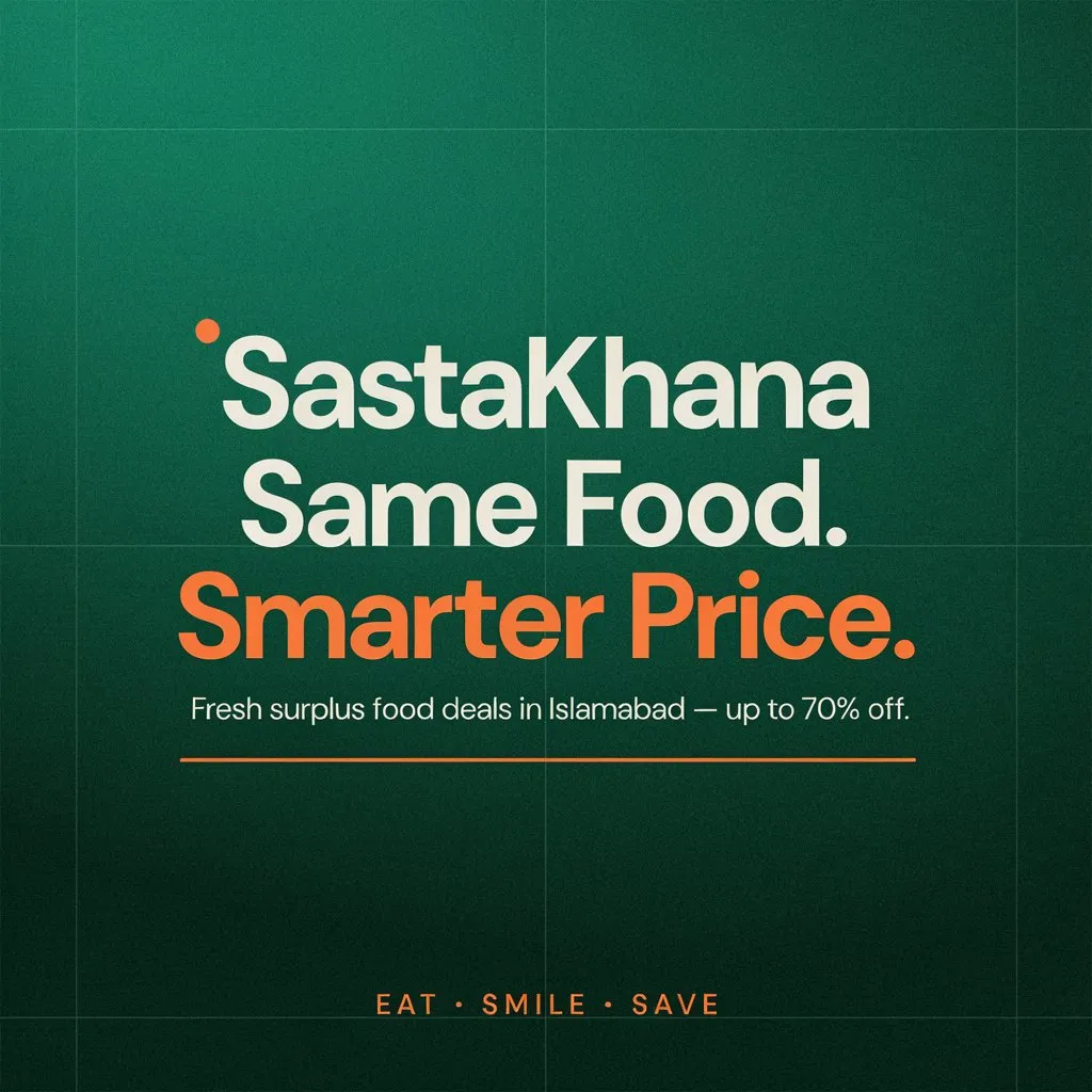 "SastaKhana: Making Quality Food Affordable for Pakistani Consumers"